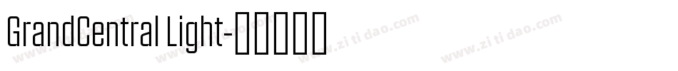 GrandCentral Light字体转换